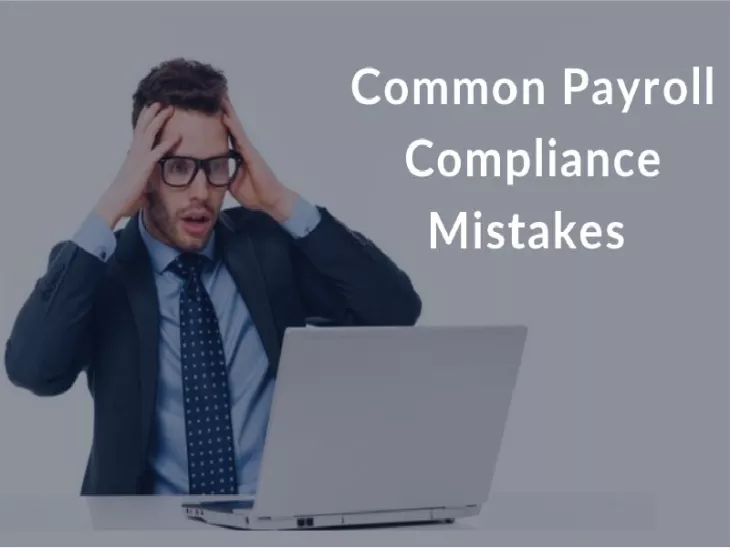 Common Payroll Compliance Mistakes
