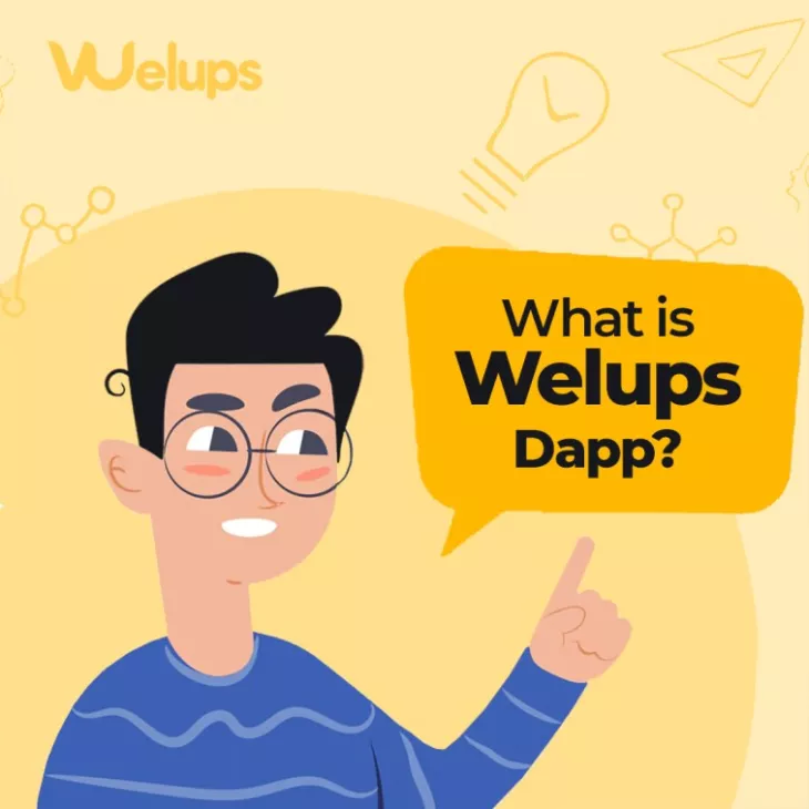Welups Blockchain Dapps
