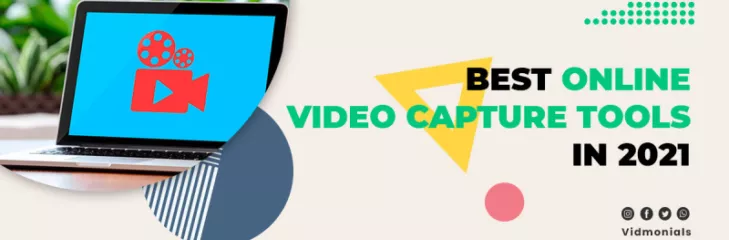 Online Video Capture Tools